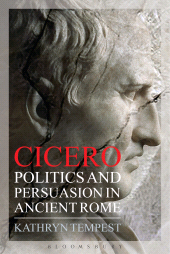 E-book, Cicero : Politics and Persuasion in Ancient Rome, Continuum