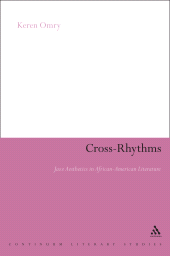 E-book, Cross-Rhythms : Jazz Aesthetics in African-American Literature, Continuum