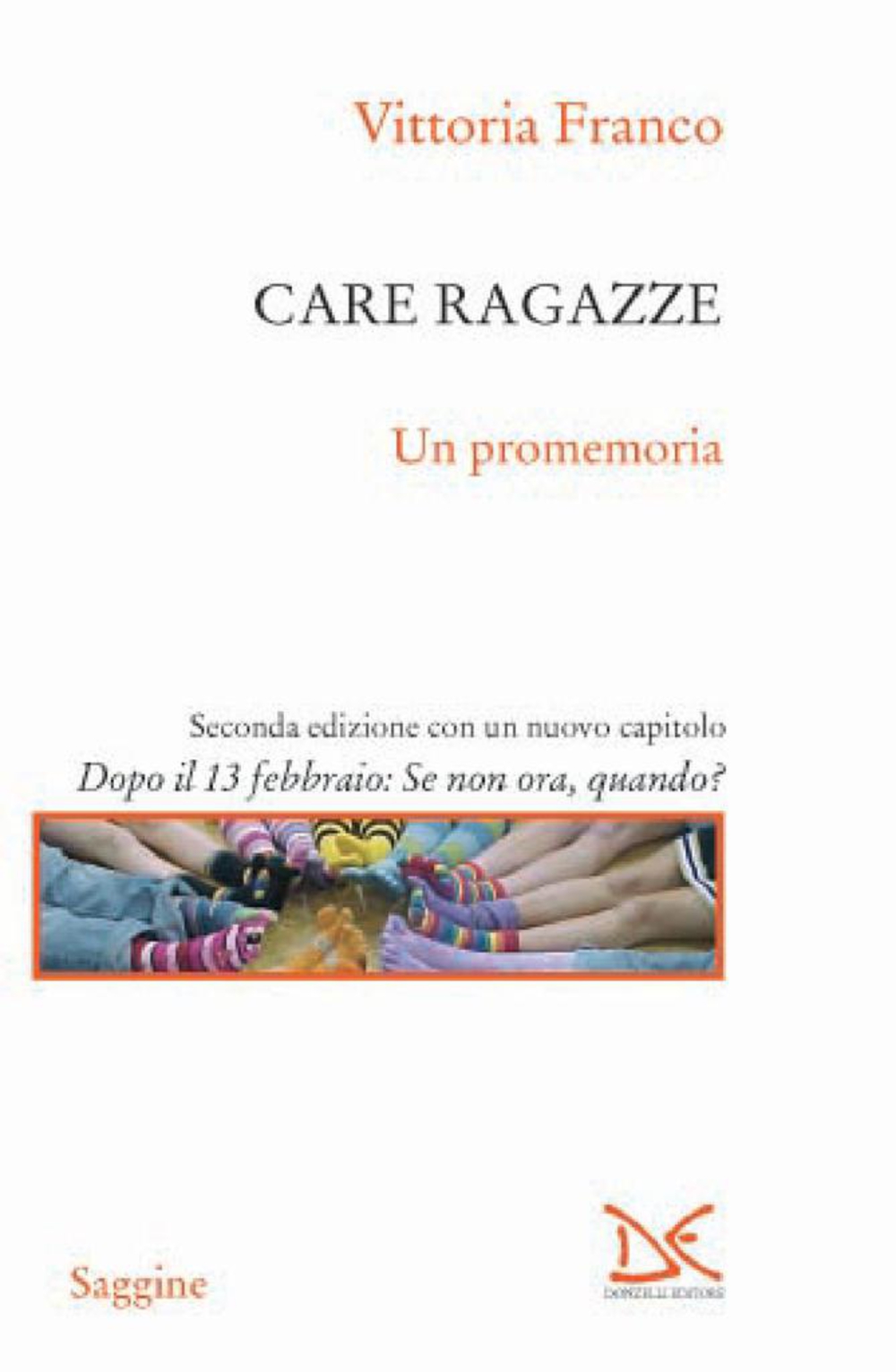 E-book, Care ragazze : un promemoria, Franco, Vittoria, Donzelli