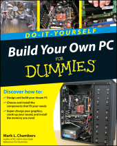 E-book, Build Your Own PC Do-It-Yourself For Dummies, For Dummies