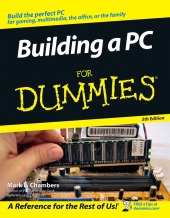 E-book, Building a PC For Dummies, Chambers, Mark L., For Dummies