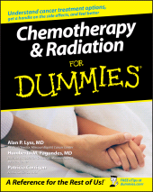 E-book, Chemotherapy and Radiation For Dummies, For Dummies