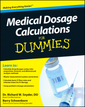 E-book, Medical Dosage Calculations For Dummies, Snyder, Richard, For Dummies