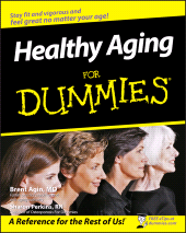 eBook, Healthy Aging For Dummies, For Dummies