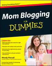 eBook, Mom Blogging For Dummies, For Dummies