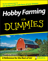 E-book, Hobby Farming For Dummies, For Dummies