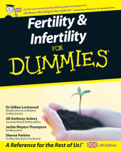 E-book, Fertility and Infertility For Dummies, UK Edition, For Dummies