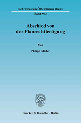 eBook, Abschied von der Planrechtfertigung., Duncker & Humblot