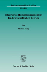 E-book, Integriertes Risikomanagement im landwirtschaftlichen Betrieb., Duncker & Humblot