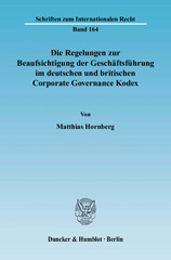 eBook, Die Regelungen zur Beaufsichtigung der Geschäftsführung im deutschen und britischen Corporate Governance Kodex., Hornberg, Matthias, Duncker & Humblot