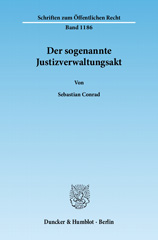 E-book, Der sogenannte Justizverwaltungsakt., Conrad, Sebastian, Duncker & Humblot