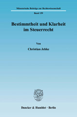 E-book, Bestimmtheit und Klarheit im Steuerrecht., Jehke, Christian, Duncker & Humblot