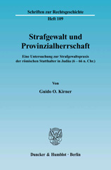 E-book, Strafgewalt und Provinzialherrschaft. : Eine Untersuchung zur Strafgewaltspraxis der römischen Statthalter in Judäa (6 - 66 n. Chr.)., Duncker & Humblot