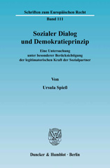 E-book, Sozialer Dialog und Demokratieprinzip. : Eine Untersuchung unter besonderer Berücksichtigung der legitimatorischen Kraft der Sozialpartner., Duncker & Humblot