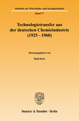 eBook, Technologietransfer aus der deutschen Chemieindustrie (1925 - 1960)., Duncker & Humblot