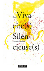 E-book, (Les) Vivacité(s) Silencieuse(s), L'Ecarlate