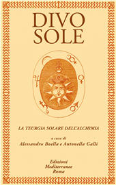 E-book, Divo sole : la teurgia solare dell'alchimia, Edizioni mediterranee