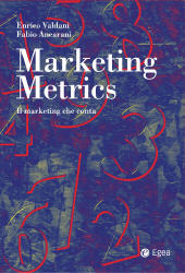 E-book, Marketing metrics : il marketing che conta, Valdani, Enrico, EGEA