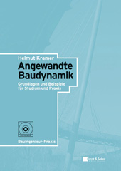 E-book, Angewandte Baudynamik : Grundlagen und Praxisbeispiele für Studium und Praxis, Kramer, Helmut, Ernst & Sohn