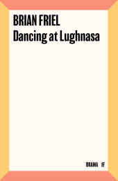 m, Dancing at Lughnasa, Faber & Faber