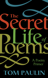 E-book, The Secret Life of Poems : A Poetry Primer, Faber & Faber