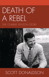 E-book, Death of a Rebel : The Charlie Fenton Story, Fairleigh Dickinson University Press