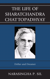 E-book, The Life of Sharatchandra Chattopadhyay : Drifter and Dreamer, Fairleigh Dickinson University Press