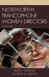 E-book, Noteworthy Francophone Women Directors : A Sequel, Fairleigh Dickinson University Press