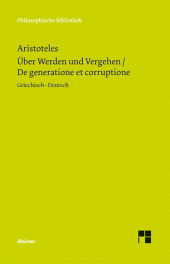 E-book, Über Werden und Vergehen : Zweisprachige Ausgabe, Felix Meiner Verlag