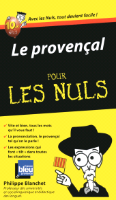 E-book, Le Provençal : Guide de conversation Pour les Nuls, Blanchet, Philippe, First Éditions