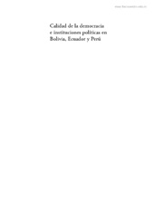 E-book, Calidad de la democracia e instituciones políticas en Bolivia, Ecuador y Perú, Facultad Latinoamericanaencias Sociales
