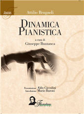 E-book, Dinamica pianistica : trattato sull'insegnamento razionale del pianoforte e sulla motilità muscolare nei suoi aspetti pisco- fisiologici, Florestano
