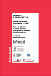 E-book, Imprese e burocrazia : Sesto Rapporto Nazionale 2011 : come le piccole e micro imprese giudicano la pubblica amministrazione, Franco Angeli