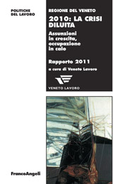 eBook, Duemiladieci : la crisi diluita : assunzioni in crescita, occupazione in calo : Rapporto 2011, Franco Angeli