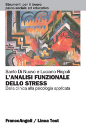 eBook, L'analisi funzionale dello stress : dalla clinica alla psicologia applicata, Franco Angeli