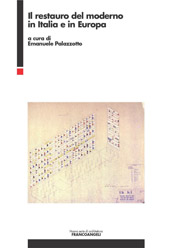 E-book, Il restauro del moderno in Italia e in Europa, Franco Angeli