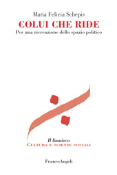E-book, Colui che ride : per una ricreazione dello spazio politico, Franco Angeli