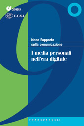 eBook, Nono Rapporto sulla comunicazione : i media personali nell'era digitale, Franco Angeli