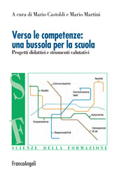 E-book, Verso le competenze : una bussola per la scuola : progetti didattici e strumenti valutativi, Franco Angeli