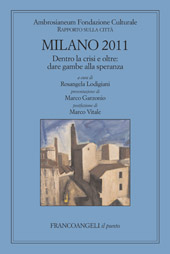 E-book, Milano 2011 : dentro la crisi e oltre : dare gambe alla speranza, Franco Angeli