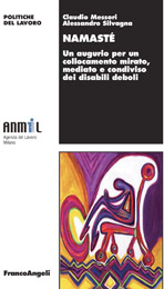 E-book, Namasté : un augurio per un collocamento mirato, mediato e condiviso dei disabili deboli, Messori, Claudio, Franco Angeli