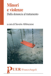 E-book, Minori e violenze : dalla denuncia al trattamento, Franco Angeli