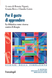 E-book, Per il gusto di apprendere : la didattica come risorsa contro il disagio, Franco Angeli