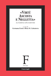 E-book, Virtù ascosta e negletta : la Calabria nella modernità, Franco Angeli