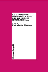 E-book, La mediazione nei diversi ambiti e le esperienze internazionali, Franco Angeli
