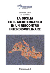 E-book, La Sicilia e il Mediterraneo in un riscontro interdisciplinare, Franco Angeli