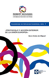 E-book, Protocolo y acción exterior de la Unión Europea, Colás de Miguel, Sara, Universidad Francisco de Vitoria