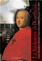 E-book, La Biblioteca del Cardinale : Enrico Benedetto Clemente Stuart Duca di York a Frascati 1761-1803, Gangemi Editore