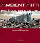 eBook, AmbientArti : evento d'arte per l'educazione ambientale : 7-12 novembre 2007 : Palazzo Doria-Pamphilj, San Martino al Cimino, Viterbo, Gangemi Editore