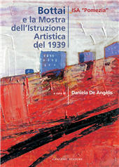 E-book, Bottai e la mostra dell'istruzione artistica del 1939 : ISA Pomezia, Gangemi Editore